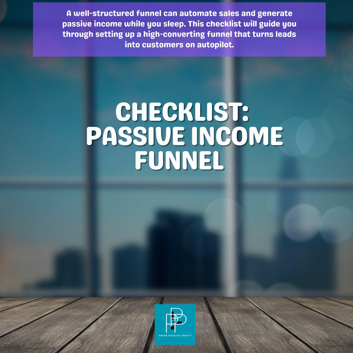 Checklist: Passive Income Funnel